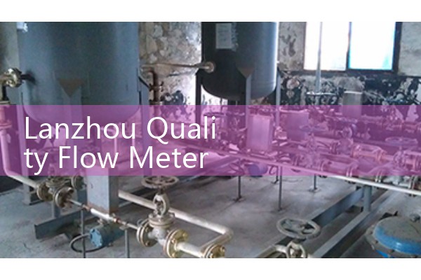 Lanzhou Quality Flow Meter Quotation